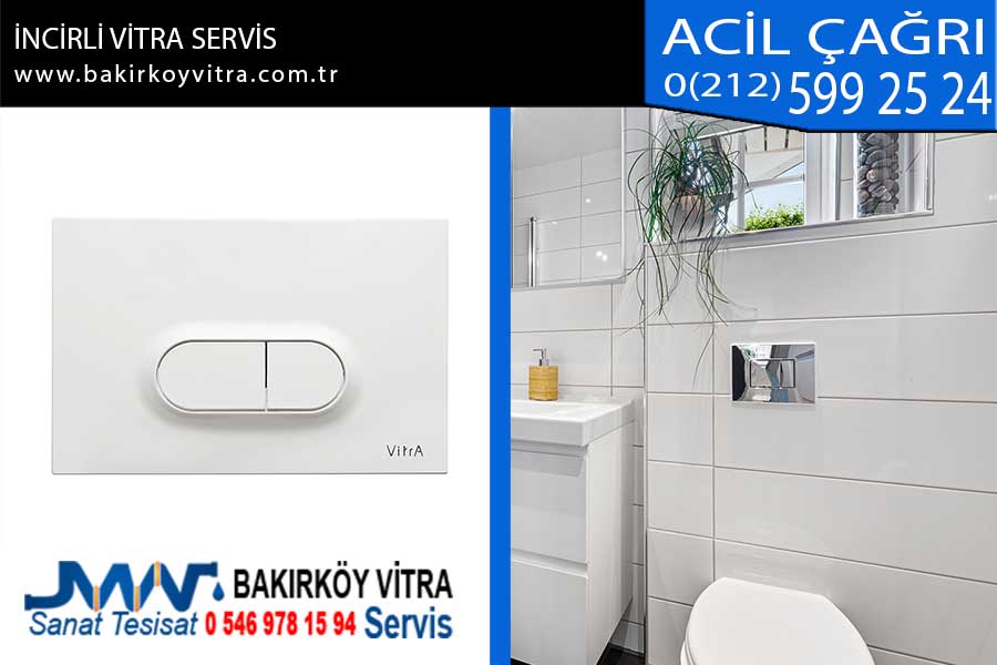 incirli vitra servis